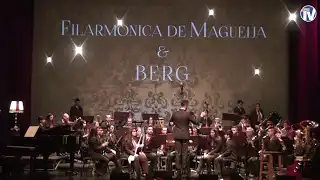 Filarmónica de Magueija e Berg no Concerto de Ano Novo