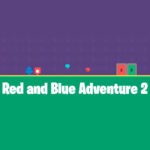 Red and Blue Adventure 2