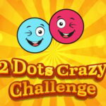 2 Dots Crazy Challenge