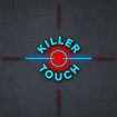 Killer Touch