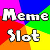 Meme Slot